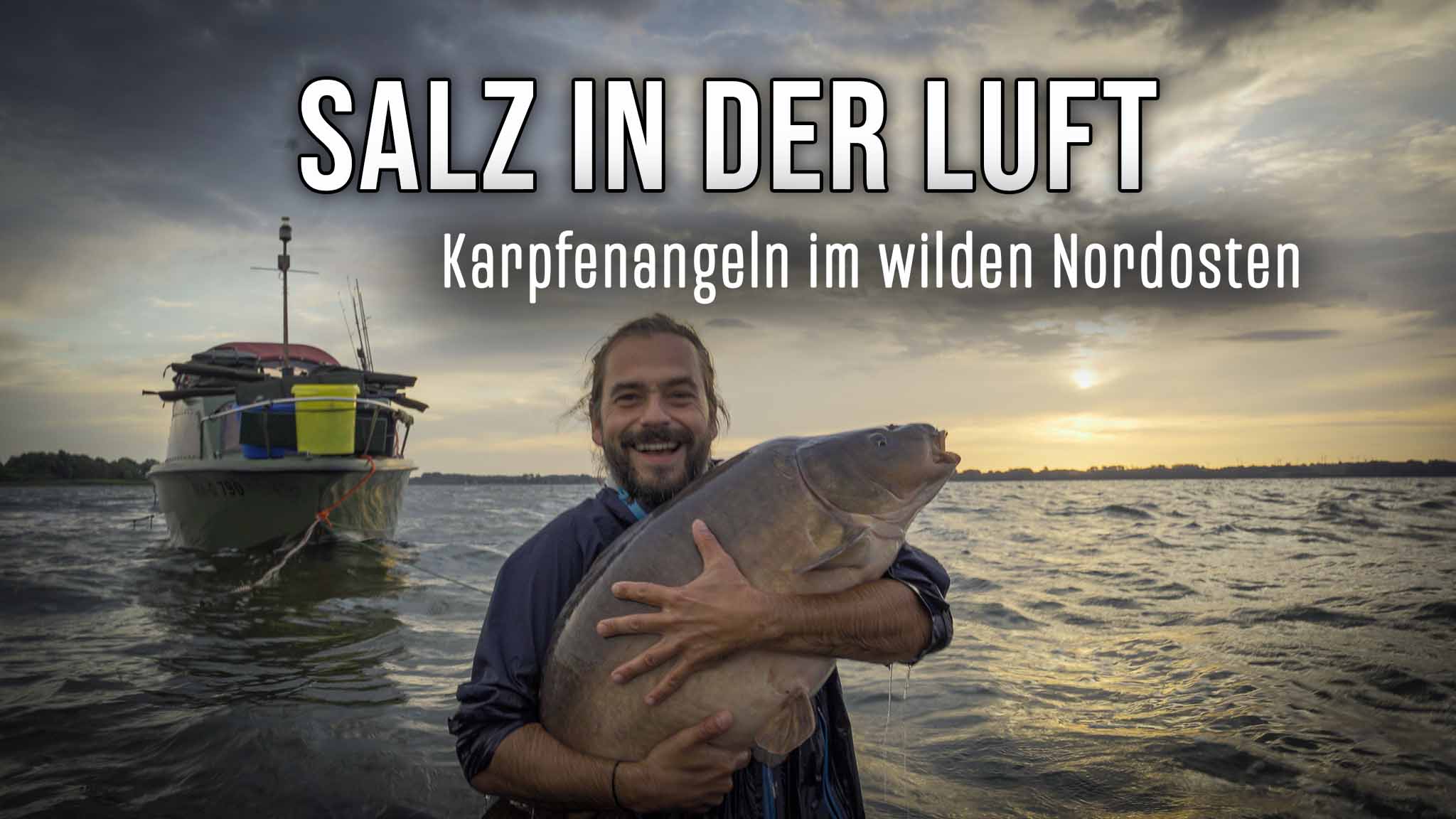 Salz In Der Luft - das Video über Karpfenangeln im Nordosten